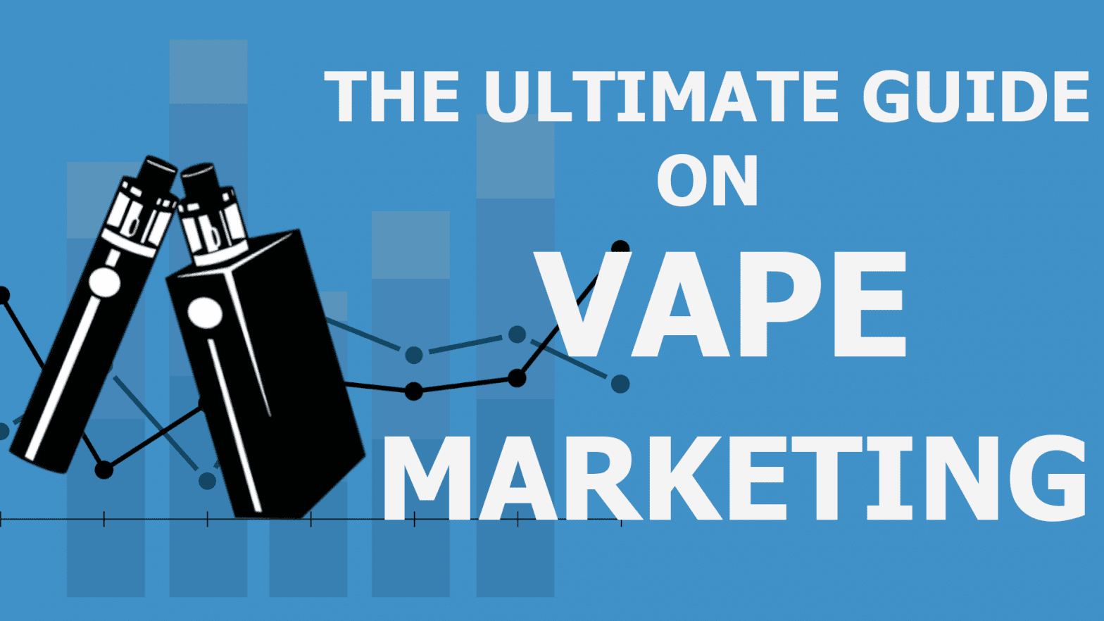 vape-marketing-strategy-2022