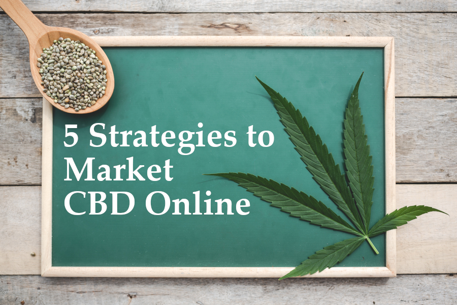 CBD Digital Marketing Strategy