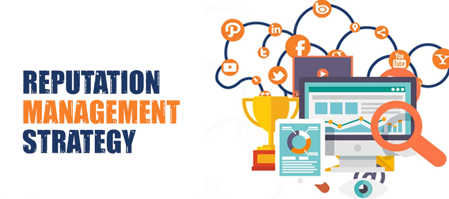 Reputation Management Strategy