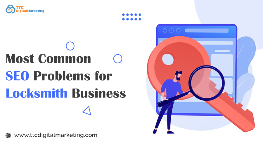 Common-SEO-Problems-for-Locksmith-Business