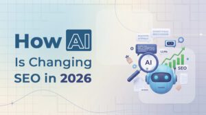 How AI Search Is Changing SEO in 2026